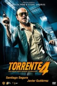 Torrente 4: A válság halálos
