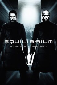Equilibrium – Gyilkos nyugalom