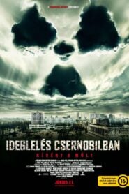Ideglelés Csernobilban filminvazio.hu
