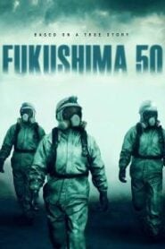 Fukushima 50 filminvazio.hu