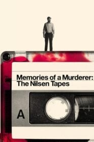 Egy gyilkos emlékei: A Nilsen-szalagok
